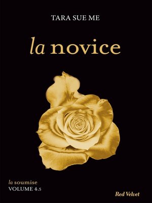 cover image of La novice- Série La Soumise